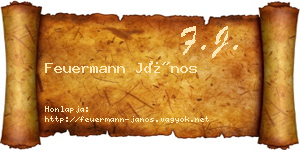 Feuermann János névjegykártya